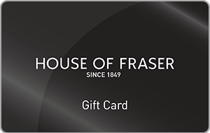 House of Fraser gift cards and vouchers