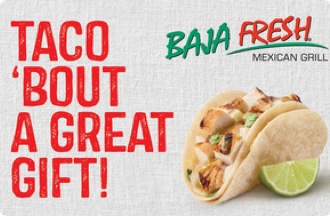 Baja Fresh gift cards and vouchers