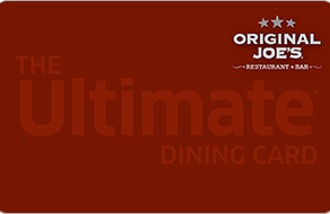 Original Joe's - Ultimate Dining Card Canada gift card Original Joe's - Ultimate Dining Card Canada gift cards and vouchers