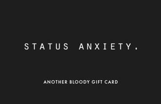 Status Anxiety Australia gift card Status Anxiety Australia gift cards and vouchers
