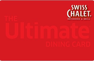 Swiss Chalet - Ultimate Dining Card Canada gift card Swiss Chalet - Ultimate Dining Card Canada gift cards and vouchers