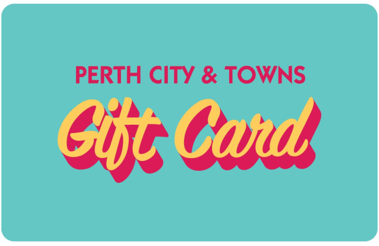Town & City Gift Cards - Perth City & Towns gift card
