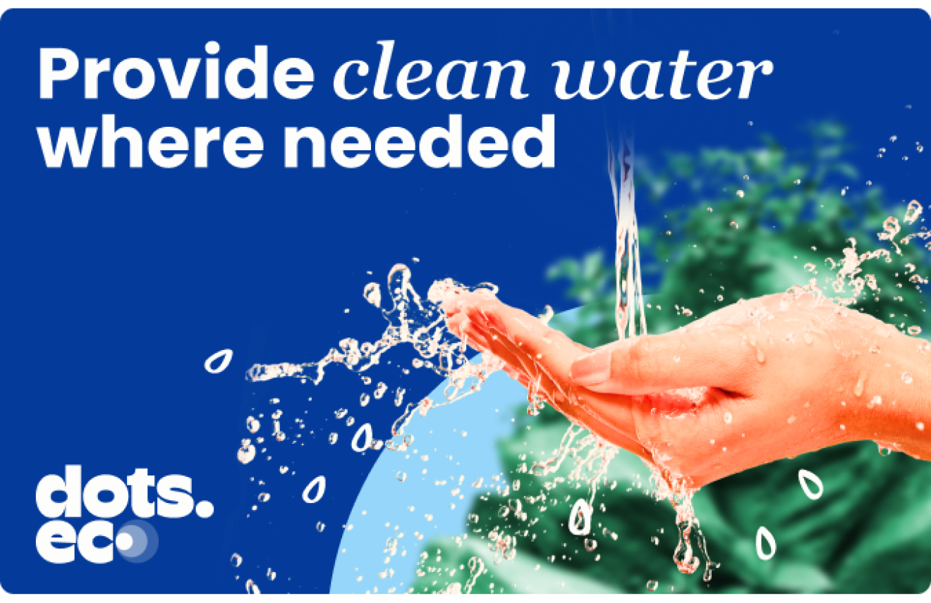Dots.eco - Provide clean water where needed Europe gift card